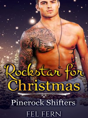 cover image of Rock Star for Christmas (Pinerock Shifters 3)